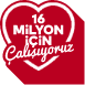 16 milyon için çalışıyoruz